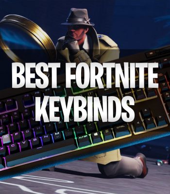 Best Fortnite Keybinds