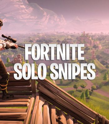 Fortnite Solo Snipes + Discords