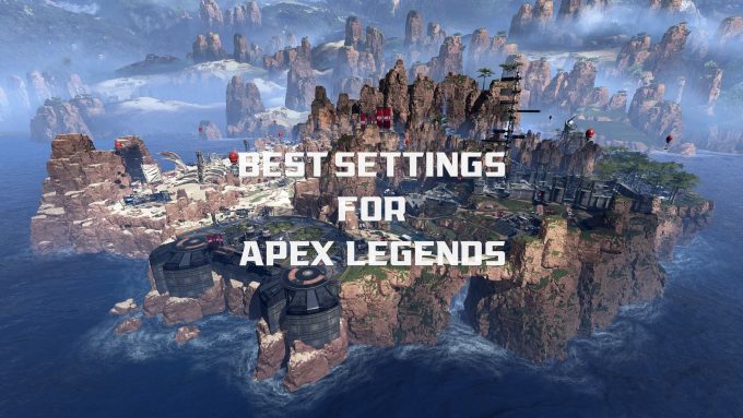 Best Apex Legends Settings