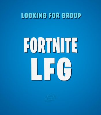 Fornite LFG